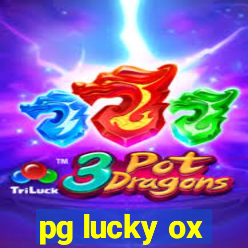 pg lucky ox